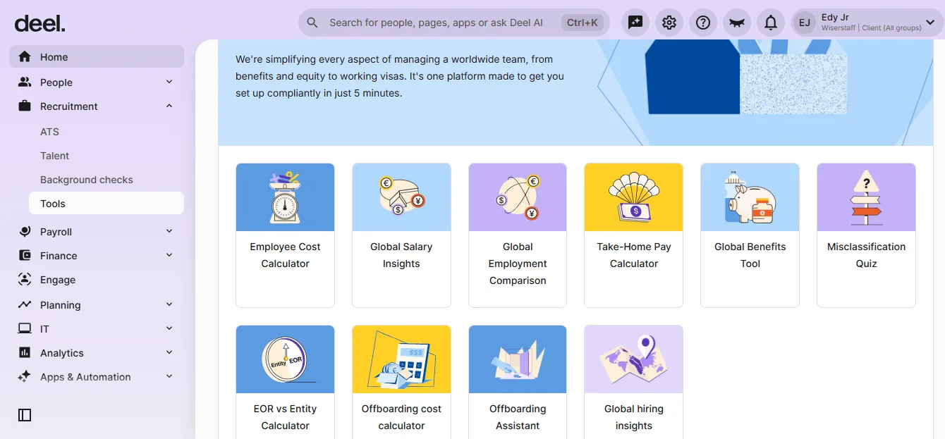 Deel's in-account Tools grid under Recruitment, showing free calculators: Employee Cost Calculator, Global Salary Insights, Global Employment Comparison, Take-Home Pay Calculator, Global Benefits Tool, Misclassification Quiz, EOR vs Entity Calculator and Offboarding tools